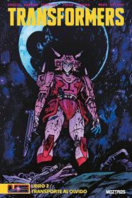 Transformers 02. Transporte al olvido | N0824-OTED122 | Darren Warren Johnson, Mike Spicer | Terra de Còmic - Tu tienda de cómics online especializada en cómics, manga y merchandising