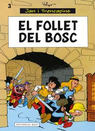 Jan i Trencapins. El follet del bosc | N0625-OTED104 | Pierre Culliford "Peyo" | Terra de Còmic - Tu tienda de cómics online especializada en cómics, manga y merchandising