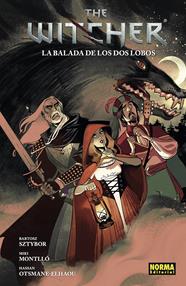 The witcher 07. La balada de los dos lobos | N1023-NOR40 | Bartosz Sztybor, Miki Montlló | Terra de Còmic - Tu tienda de cómics online especializada en cómics, manga y merchandising