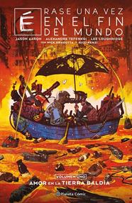 Érase una vez en el fin del mundo nº 01/03 | N0325-PLA42 | Jason Aaron, Alex Tefenkgi, Leila del Duca, Nick Dragotta | Terra de Còmic - Tu tienda de cómics online especializada en cómics, manga y merchandising