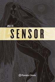 Sensor | N1126-PLA49 | Junji Ito | Terra de Còmic - Tu tienda de cómics online especializada en cómics, manga y merchandising