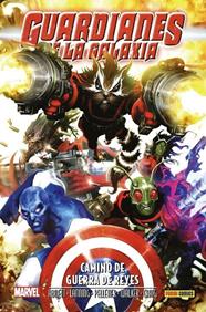 Aniquilación Saga 13. Guardianes de la Galaxia: Camino de Guerra de Reyes | N0921-PAN48 | Brad Walker, Paul Pelletier, Andy Lanning, Dan Abnett | Terra de Còmic - Tu tienda de cómics online especializada en cómics, manga y merchandising