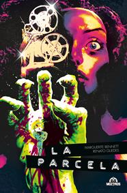 La parcela | N0524-OTED02 | Renato Guedes, Margaritte Bennet | Terra de Còmic - Tu tienda de cómics online especializada en cómics, manga y merchandising