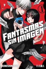 Fantasmas sin imagenes 01 | N0426-IVR03 | Konoshimaruka | Terra de Còmic - Tu tienda de cómics online especializada en cómics, manga y merchandising