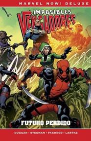 Marvel Now! Deluxe. Imposibles Vengadores 4 | N0621-PAN21 | Ryan Stegman, Pepe Larraz, Carlos Pacheco, Gerry Duggan | Terra de Còmic - Tu tienda de cómics online especializada en cómics, manga y merchandising