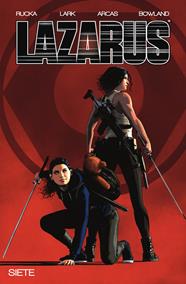 Lazarus 7. Fractura II | N0723-NOR34 | Greg Rucka, Michael Lark, Santi Arcas | Terra de Còmic - Tu tienda de cómics online especializada en cómics, manga y merchandising