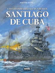 Las grandes batallas navales 17. Santiago de Cuba | N0126-NOR08 | Jean-Yves Delitte, Pratt y Wazem | Terra de Còmic - Tu tienda de cómics online especializada en cómics, manga y merchandising
