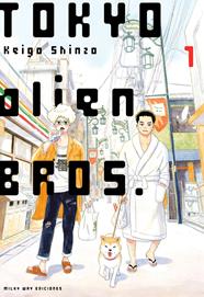 Tokyo Alien Bros. 01 | N0425-MILK18 | Keigo Shinzo | Terra de Còmic - Tu tienda de cómics online especializada en cómics, manga y merchandising