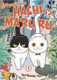 Los amigatos Hachi y Maruru 01 | N1124-OTED40 | Yuri Sonoda | Terra de Còmic - Tu tienda de cómics online especializada en cómics, manga y merchandising