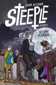 Steeple 02. La luna plateada | N0822-AST01 | John Allisonç | Terra de Còmic - Tu tienda de cómics online especializada en cómics, manga y merchandising