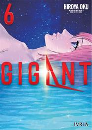 Gigant 06 | N1220-IVR05 | Hiroya Oku | Terra de Còmic - Tu tienda de cómics online especializada en cómics, manga y merchandising