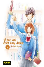Y aun asi, eres muy dulce 02 | N1222-NOR13 | Kujira Anan | Terra de Còmic - Tu tienda de cómics online especializada en cómics, manga y merchandising