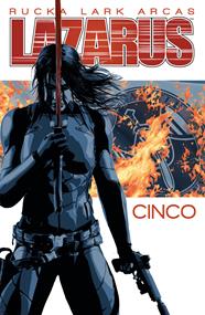Lazarus 5. Sacrificio | N1117-NOR34 | Greg Rucka, Michael Lark y Santi Arcas | Terra de Còmic - Tu tienda de cómics online especializada en cómics, manga y merchandising