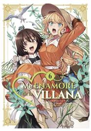 Me enamore de la villana 06 (Manga) | N0425-ARE04 | Inori, Aonoshimo | Terra de Còmic - Tu tienda de cómics online especializada en cómics, manga y merchandising