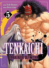 Tenkaichi. La batalla definitiva 05 | N0325-OTED11 | Yosuke Nakamuru, Kyotaru Azuma | Terra de Còmic - Tu tienda de cómics online especializada en cómics, manga y merchandising