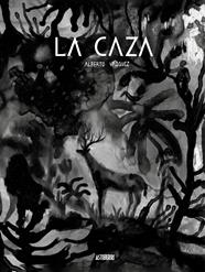 La caza | N0820-AST04 | Alberto Vazquez | Terra de Còmic - Tu tienda de cómics online especializada en cómics, manga y merchandising