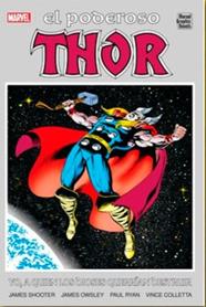 El poderoso Thor. Yo a quién los Dioses querrían destruir. Novelas Gráficas Marvel | N1025-PAN103 | Jim Shooter, Jim Owsley, Paul Ryan | Terra de Còmic - Tu tienda de cómics online especializada en cómics, manga y merchandising