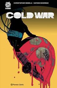 Cold War | N0721-PLA09 | Christopher Sebela, Hayden Sherman | Terra de Còmic - Tu tienda de cómics online especializada en cómics, manga y merchandising