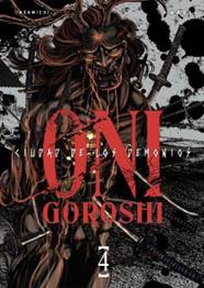Oni-Goroshi. Ciudad de demonios 04 | N0426-ARE06 |  Masamichi Kawabe | Terra de Còmic - Tu tienda de cómics online especializada en cómics, manga y merchandising