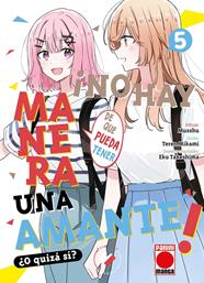 ¡No hay manera de que pueda tener una amante! ¿O quizá sí? 5 | N0424-PAN18 | Musshu, Teren Mikami, Eku Takeshima | Terra de Còmic - Tu tienda de cómics online especializada en cómics, manga y merchandising