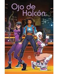 Marvel Young Adults. Ojo de Halcón 3 | N0922-PAN69 | Kelly Thompson, André Lima Araújo, Gang Hyuk Lim, Daniele Di Nicuolo, Moy R., Los McElroy | Terra de Còmic - Tu tienda de cómics online especializada en cómics, manga y merchandising