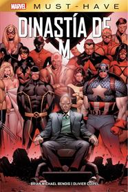 Marvel Must-Have. Dinastía de M | N0821-PAN19 | Brian Michael Bendis, Olivier Coipel | Terra de Còmic - Tu tienda de cómics online especializada en cómics, manga y merchandising
