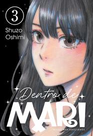 Dentro de Mari, Vol.3 | N0924-MILK11 | Shuzo Oshimi | Terra de Còmic - Tu tienda de cómics online especializada en cómics, manga y merchandising