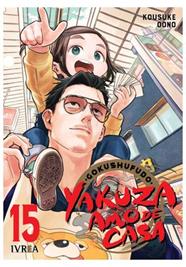 Yakuza amo de casa 15 | N0525-IVR15 | Kosuke Oono | Terra de Còmic - Tu tienda de cómics online especializada en cómics, manga y merchandising