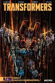 Transformers 03. caos de Combinadores | N0525-OTED12 | Darren Warren Johnson, Jorge Corona | Terra de Còmic - Tu tienda de cómics online especializada en cómics, manga y merchandising