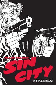 Sin City 03. La gran masacre (Cartoné) | N1125-NOR45 | Frank Miller | Terra de Còmic - Tu tienda de cómics online especializada en cómics, manga y merchandising