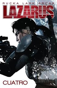 Lazarus 4. Cuatro | N1216-NOR15 | Rucka / Lark / Arcas | Terra de Còmic - Tu tienda de cómics online especializada en cómics, manga y merchandising