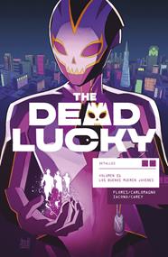 The dead Lucky 01. Los buenos mueren jovenes | N1123-NOR44 | Melissa Flores, French Carlomagno y Mattia Iacono | Terra de Còmic - Tu tienda de cómics online especializada en cómics, manga y merchandising