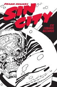 Sin City 04. Ese cobarde bastardo (Cartoné) | N1225-NOR14 | Frank Miller | Terra de Còmic - Tu tienda de cómics online especializada en cómics, manga y merchandising
