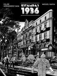 Estampas 1936 | N0920-NOR06 | Felipe Hernández Cava, Miguel Navia | Terra de Còmic - Tu tienda de cómics online especializada en cómics, manga y merchandising