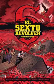 El Sexto Revolver 5 | N0623-NOR37 | Cullen Bunn, Brian Hurtt, Mike Norton, Bill Crabtree | Terra de Còmic - Tu tienda de cómics online especializada en cómics, manga y merchandising