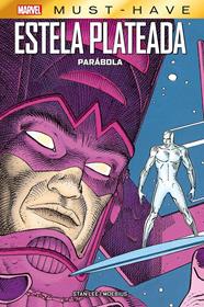 Marvel Must-Have. Estela Plateada: Parábola | N0523-PAN25 | Moebius, Stan Lee | Terra de Còmic - Tu tienda de cómics online especializada en cómics, manga y merchandising