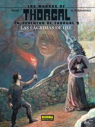 La juventud de Thorgal 9. Las lagrimas de Hel | N1122-NOR30 | Yann, Surzhenko | Terra de Còmic - Tu tienda de cómics online especializada en cómics, manga y merchandising