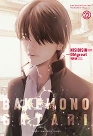 Bakemonogatari, Vol. 22 | N0224-MILK13 | NISIOISIN / Oh!great | Terra de Còmic - Tu tienda de cómics online especializada en cómics, manga y merchandising