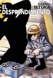 El desprendimiento | N1124-PLA47 | Osamu Tezuka | Terra de Còmic - Tu tienda de cómics online especializada en cómics, manga y merchandising