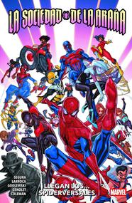 La Sociedad de la Araña: Llegan los... Spiderversales | N1125-PAN56 | Ruairí Coleman, Alex Segura, Andrés Genolet, Scott Godlewski | Terra de Còmic - Tu tienda de cómics online especializada en cómics, manga y merchandising