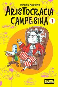 Aristocracia campesina | N0413-NOR24 | Hiromu Arakawa | Terra de Còmic - Tu tienda de cómics online especializada en cómics, manga y merchandising