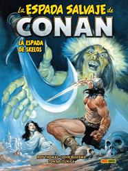 Biblioteca Conan. La Espada Salvaje de Conan 18. La espada de Skelos | N0424-PAN21 | Roy Thomas, John Buscema | Terra de Còmic - Tu tienda de cómics online especializada en cómics, manga y merchandising