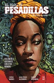 El blog de las pesadillas de Nita Hawes 02. Asesinato con otro nombre | N0224-NOR10 | Rodney Barnes, Jason Shawn Alexander, Szymon Kudranski, Luis Nct | Terra de Còmic - Tu tienda de cómics online especializada en cómics, manga y merchandising