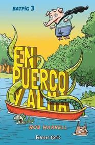 Batpig nº 03 En puerco y alma | N0224-PLA28 | Rob Harrell | Terra de Còmic - Tu tienda de cómics online especializada en cómics, manga y merchandising