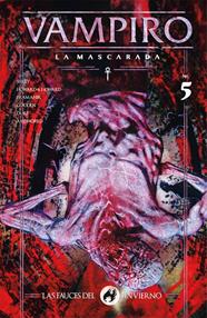 Vampiro: La mascarada. Las fauces del infierno 05 | N0722-OTED09 | Tim Seeley, Tini Howard, Blake Howard | Terra de Còmic - Tu tienda de cómics online especializada en cómics, manga y merchandising