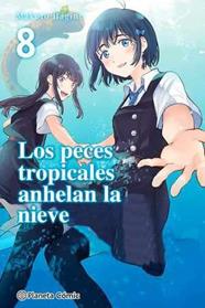 Los peces tropicales anhelan la nieve nº 08/09 | N0523-PLA37 | Makoto Hagino | Terra de Còmic - Tu tienda de cómics online especializada en cómics, manga y merchandising