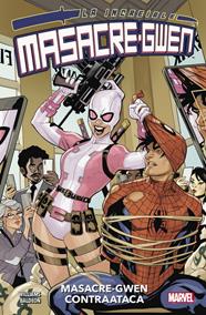 La Increíble Masacre-Gwen. Masacre-Gwen contraataca | N0820-PAN14 | David Baldeón, Leah Williams | Terra de Còmic - Tu tienda de cómics online especializada en cómics, manga y merchandising