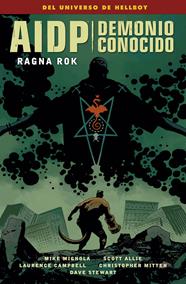 AIDP 35. Demonion conocido 3. Ragna Rok | N1120-NOR14 | Mike Mignola, Scott Allie, Christopher Mitten, Laurence Campbell, Dave Stewart | Terra de Còmic - Tu tienda de cómics online especializada en cómics, manga y merchandising