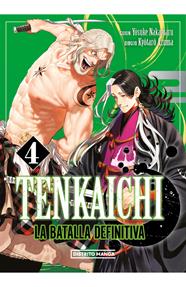 Tenkaichi. La batalla definitiva 04 | N1124-OTED23 | Yosuke Nakamuru, Kyotaru Azuma | Terra de Còmic - Tu tienda de cómics online especializada en cómics, manga y merchandising