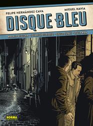 Disque Bleu | N1221-NOR06 | Felipe Hernández Cava, Miguel Navia | Terra de Còmic - Tu tienda de cómics online especializada en cómics, manga y merchandising